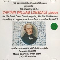 Captain William Lonsdale Plaque Unveiling DVD