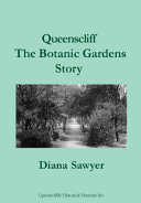 Queenscliff: The Botanic Gardens Story