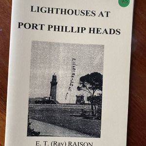 Lighthouses at Port Phillip Head