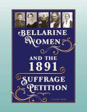 Bellarine Women & the 1891 Suffrage Petition