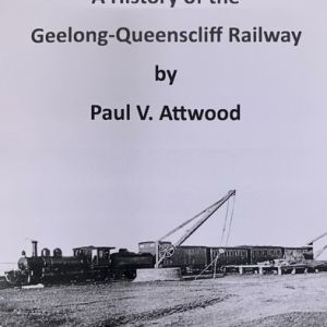 A History of the Geelong-Queenscliff Railway